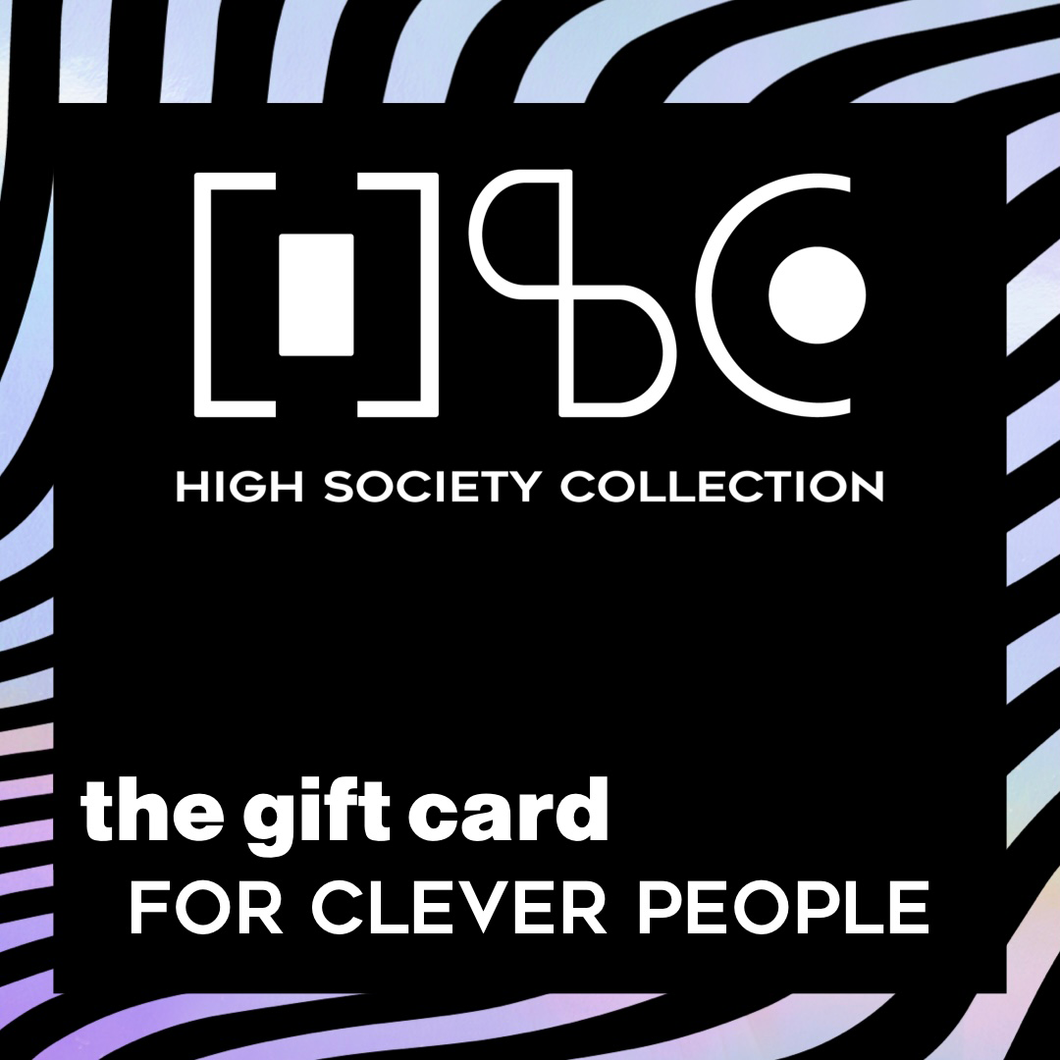 High Society Collection - GIFT CARD